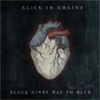 Alice In Chains - Black Gives Way To Blue - CD