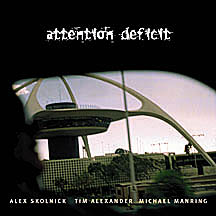 Attention Deficit - Attention Deficit - CD - Kliknutím na obrázek zavřete