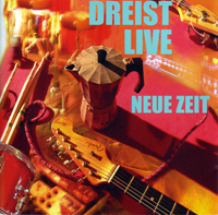 Dreist (Featuring Thomas Blug) - Neue Zeit - CD - Kliknutím na obrázek zavřete