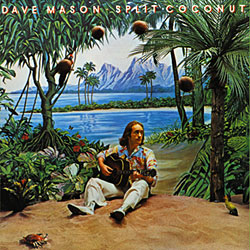 Dave Mason - Dave Mason/Split Coconut - CD - Kliknutím na obrázek zavřete