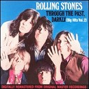 Rolling Stones - Through the Past, Darkly (Big Hits, Vol. 2)- CD