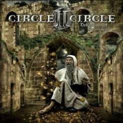CIRCLE II CIRCLE - DELUSIONS OF GRANDEUR - CD - Kliknutím na obrázek zavřete