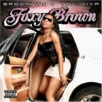 Foxy Brown - Brooklyn's Don Diva - CD - Kliknutím na obrázek zavřete