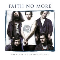 Faith No More - Works-A Retrospective - 3CD - Kliknutím na obrázek zavřete
