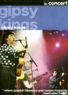 Gipsy Kings - In Concert - DVD - Kliknutím na obrázek zavřete