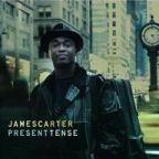 James Carter - Present Tense - CD - Kliknutím na obrázek zavřete