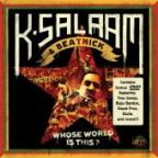 K-Salaam - Whose World Is This? - CD+DVD - Kliknutím na obrázek zavřete