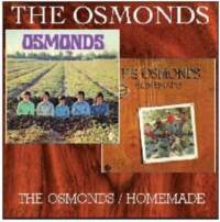 Osmonds - The Osmonds / Homemade - CD - Kliknutím na obrázek zavřete