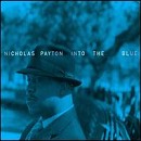 Nicholas Payton - Into the Blue - CD - Kliknutím na obrázek zavřete