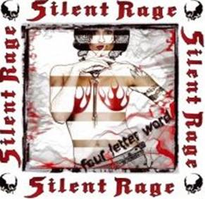 SILENT RAGE - FOUR LETTER WORD - CD - Kliknutím na obrázek zavřete
