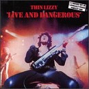Thin Lizzy - Live and Dangerous - CD - Kliknutím na obrázek zavřete
