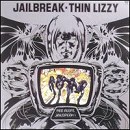 Thin Lizzy - Jailbreak - CD - Kliknutím na obrázek zavřete