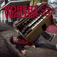 Robert Walter - Super Heavy Organ - CD - Kliknutím na obrázek zavřete