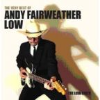 Andy Fairweather-Low - Low Rider : The Very Best Of - CD - Kliknutím na obrázek zavřete