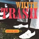 White Trash - Si O Si, Que? - CD - Kliknutím na obrázek zavřete