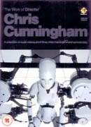 The Work Of Director Chris Cunningham - DVD Region 2 - Kliknutím na obrázek zavřete