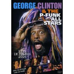 George Clinton / P-Funk All Stars - Live In France 2005 - DVD - Kliknutím na obrázek zavřete