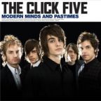 Click Five - Modern Minds & Pastimes - CD - Kliknutím na obrázek zavřete