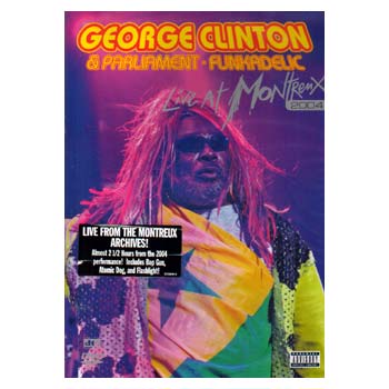 George Clinton/Parl/Funk - Live At Montreux 2004 - DVD - Kliknutím na obrázek zavřete