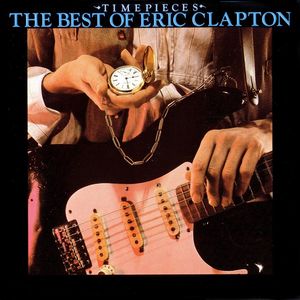 Eric Clapton - Time Pieces - The Best Of Eric Clapton - CD - Kliknutím na obrázek zavřete