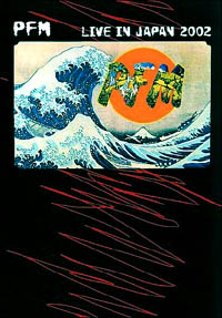 PFM [ Premiata Forneria Marconi ] - Live in Japan - DVD