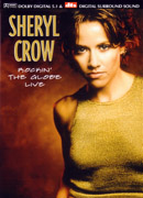 Sheryl Crow - Rockin' The Globe Live (DTS/5.1) - DVD Region Free - Kliknutím na obrázek zavřete