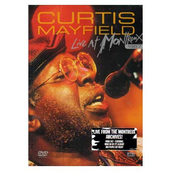 Curtis Mayfield - Live At Montreux 1987 - DVD - Kliknutím na obrázek zavřete