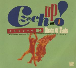 Various - Czech Up! Vol. 1: Chain Of Fools - CD - Kliknutím na obrázek zavřete