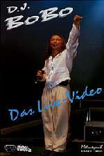 DJ BOBO - Das Live Video - DVD - Kliknutím na obrázek zavřete
