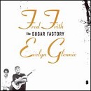 Fred Frith/Evelyn Glennie - Sugar Factory - CD - Kliknutím na obrázek zavřete