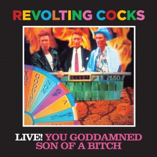 Revolting Cocks - Live! You Goddamned Son Of A Bitch - CD - Kliknutím na obrázek zavřete