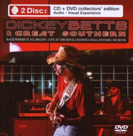Dickey Betts&Great Southern - Live at the Rock & Roll..-CD+DVD - Kliknutím na obrázek zavřete