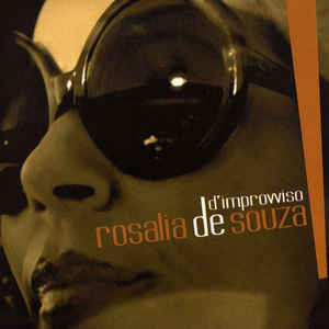 Rosalia De Souza ‎– D'improvviso - CD