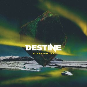 Destine – Forevermore - CD - Kliknutím na obrázek zavřete