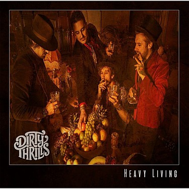 Dirty Thrills - Heavy Living - CD - Kliknutím na obrázek zavřete