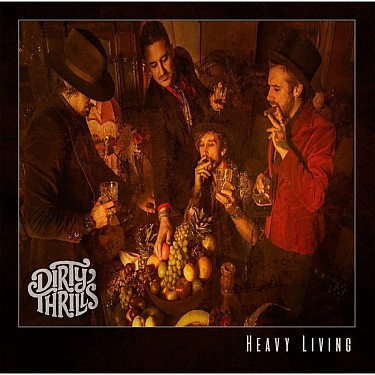 Dirty Thrills - Heavy Living - CD