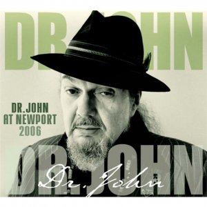 Dr. John - At Newport 2006 - DVD - Kliknutím na obrázek zavřete