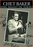 Chet Baker - One Night In Tokyo - DVD - Kliknutím na obrázek zavřete