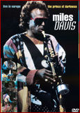 Miles Davis - Live In Europe - The Prince Of Darkness - DVD - Kliknutím na obrázek zavřete