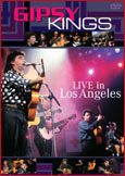 Gipsy Kings - Live In Los Angeles - DVD - Kliknutím na obrázek zavřete