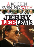 Jerry Lee Lewis - A Rockin' Evening With - DVD