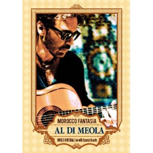 Al Di Meola - Morocco Fantasia - DVD - Kliknutím na obrázek zavřete