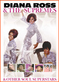 Diana Ross&The Suprems&Other Soul Superstars - DVD - Kliknutím na obrázek zavřete