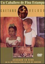Caetano Veloso - Un Caballero de Fina Estampa - DVD - Kliknutím na obrázek zavřete