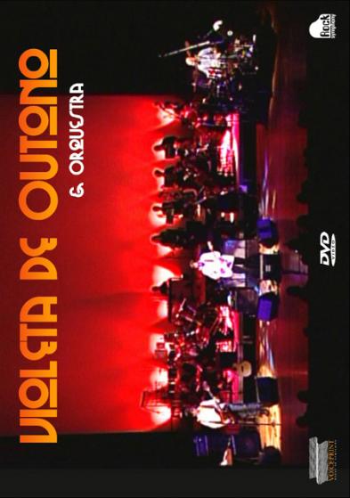 Violeto de Outono - Violeto de Outono & Orquestra - DVD - Kliknutím na obrázek zavřete