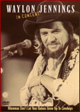 Waylon Jennings - In Concert - Mamma's Don't Let Your Babies-DVD
