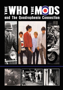 Who - The Who, The Mods and The Quadrophenia Connection - DVD - Kliknutím na obrázek zavřete