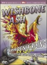 Wishbone Ash - Phoenix Rising - Classic Ash Then And Now - DVD - Kliknutím na obrázek zavřete
