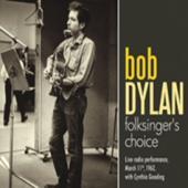 Bob Dylan - Folksinger's Choice - CD - Kliknutím na obrázek zavřete