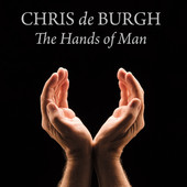 Chris De Burgh - Hands Of Man - CD - Kliknutím na obrázek zavřete